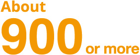 About 900 or more